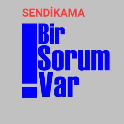 Bir sorum var!